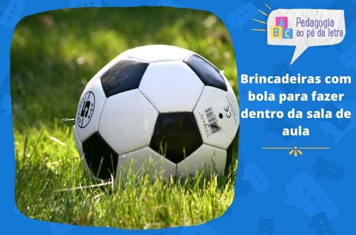 Brincadeiras com bola em sala de aula em 2022 ⚽
