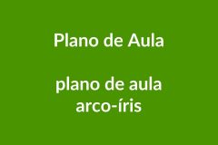 Plano de Aula Arco-Ćris ā Educação Infantil ā BNCC