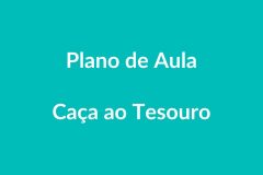BNCC Plano de Aula ā CaƧa ao Tesouro na Educação Infantil