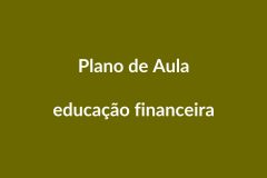 Plano de Aula BNCC: Educação Financeira na Educação Infantil