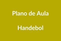 Plano de Aula – Handebol – Educação Infantil – BNCC