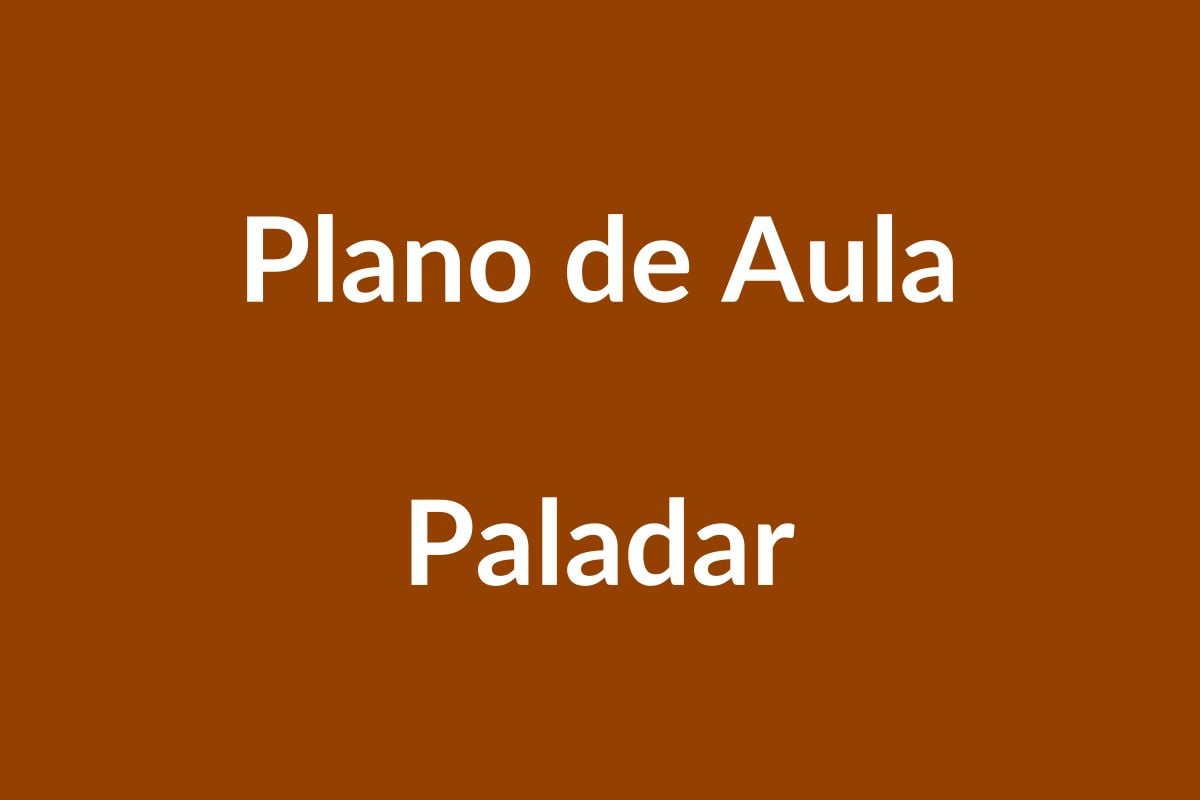 Plano de Aula BNCC – Explorando o Paladar – Educação Infantil