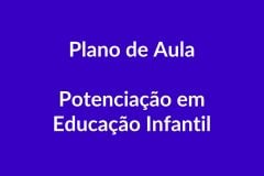 Plano de Aula BNCC – Potenciação Matemática – Educação Infantil