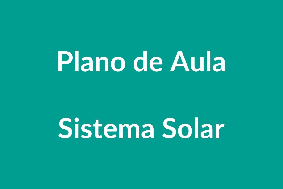 Plano de Aula BNCC: Explorando o Sistema Solar na Educação Infantil