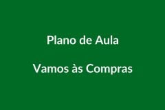 BNCC Plano de Aula – Vamos às Compras – Educação Infantil