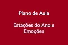 Plano de Aula BNCC – Estações do Ano e Emoções – Educação Infantil